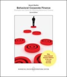 Behavioral Corporate Finance Paperback 2ND Edition
