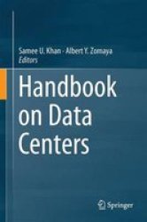 Handbook On Data Centers Hardcover 2015 Ed.