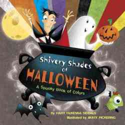 Shivery Shades Of Halloween - Mary Mckenna Siddals Hardcover