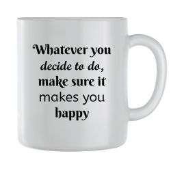 Happy Coffee Mugs For Men Women Motivational Sayings Graphic Cups Gift 247