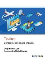 Tourism - Concepts Issues And Impacts Paperback
