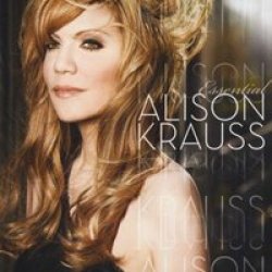 The Essential Alison Krauss Cd Imported