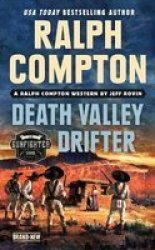 Ralph Compton Death Valley Drifter Paperback