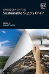 Handbook On The Sustainable Supply Chain Hardcover