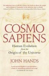 Cosmosapiens - Human Evolution From The Origin Of The Universe Paperback