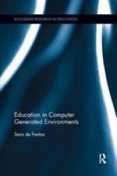 Education In Computer Generated Environments Paperback