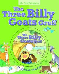 My First Fairytales Book and CD :The Three Billy Goats Gruff