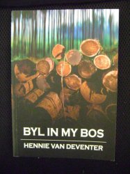 Byl In My Bos - Hennie Van Deventer