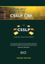 Official ISC2 Guide To The Csslp Cbk Second Edition Hardcover 2ND New Edition