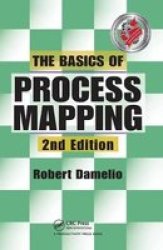 The Basics Of Process Mapping Hardcover 2ND New Edition