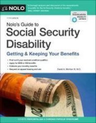 Nolo& 39 S Guide To Social Security Disability - Getting & Keeping Your Benefits Paperback 11TH Ed.