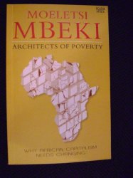 Architects Of Poverty - Moeletsi Mbeki