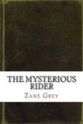The Mysterious Rider Paperback