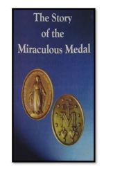 The Story Of The Miraculous Medal Pamphlet