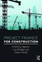 Project Finance For Construction Paperback