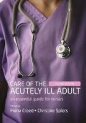 Care Of The Acutely Ill Adult 2E Paperba Paperback