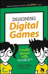 Designing Digital Games Paperback
