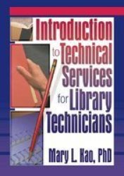 Introduction To Technical Services For Library Technicians Haworth Cataloging & Classification