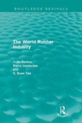 The World Rubber Industry Paperback