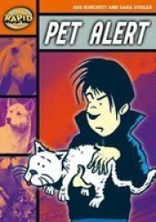 Rapid Reading: Pet Alert Stage 4 Level 4B Paperback