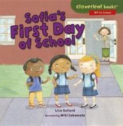 Sofias First Day Of School Paperback