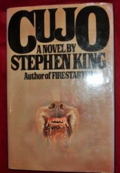 By Stephen King Cujo 1ST First Edition Hardcover