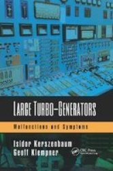 Large Turbo-generators - Malfunctions And Symptoms Paperback