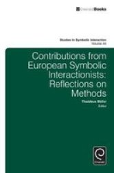 Contributions From European Symbolic Interactionists Hardcover