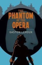 The Phantom Of The Opera Paperback