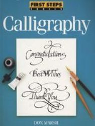 Calligraphy Paperback 1ST Ed.