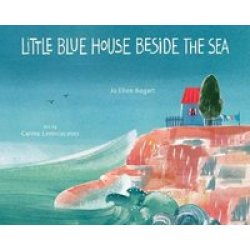 Little Blue House Beside The Sea Hardcover