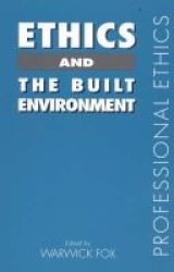 Ethics and the Built Environment