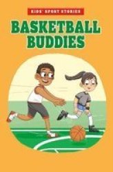 Basketball Buddies Paperback