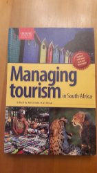 New Managing Tourism In South Africa. Edited By Richard George. Bargain Price.