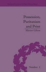 Possession Puritanism And Print