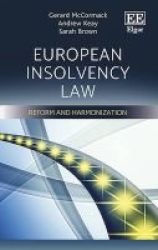European Insolvency Law - Reform And Harmonization Hardcover