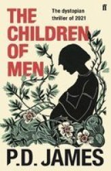 The Children Of Men Paperback New Edition