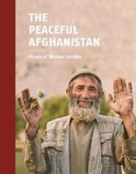 Peaceful Afghanistan Hardcover