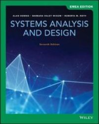 Systems Analysis And Design Paperback 7TH Emea Edition