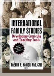 International Family Studies - Developing Curricula and Teaching Tools