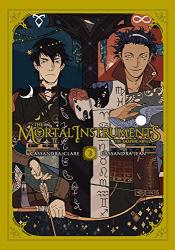 The Mortal Instruments: The Graphic Novel Vol. 3 The Mortal Instruments: The Graphic Novel 3