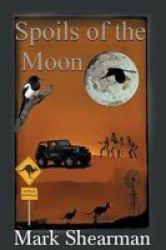 Spoils Of The Moon Paperback