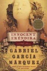 Innocent Erendira And Other Stories paperback 1st Perennial Classics Ed