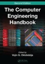 The Computer Engineering Handbook Hardcover 2ND New Edition