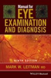 Manual For Eye Examination And Diagnosis Paperback 9th Revised Edition