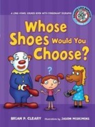 Whose Shoes Would You Choose? Sounds Like Reading