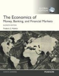 The Economics Of Money Banking And Financial Markets Paperback 11th International Edition