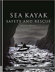 Sea Kayak Safety And Rescue Paperback