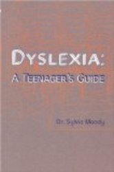 Dyslexia: a teenager's guide