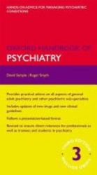Oxford Handbook Of Psychiatry part-work fascculo 3rd Revised Edition